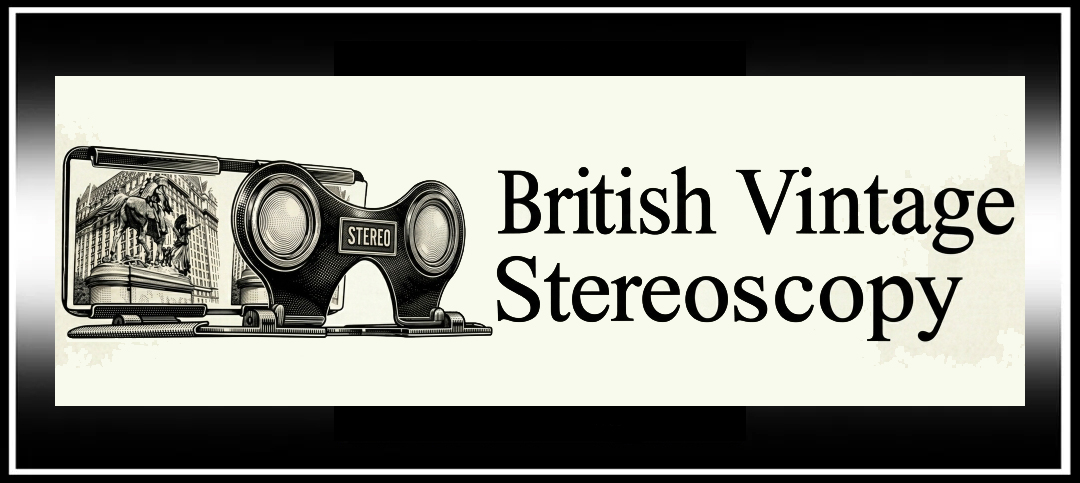 Introducing The British Vintage Stereoscopy Website